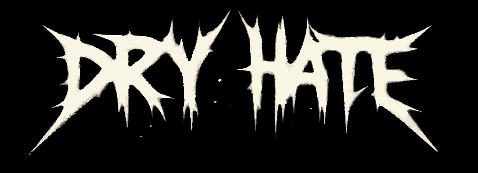 Dry Hate